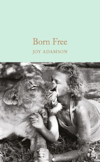Born Free by Joy Adamson, Hardcover | Barnes & Noble®