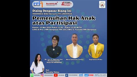 Dialog Denpasar Siang Ini Pemenuhan Hak Anak Atas Partisipasi Youtube