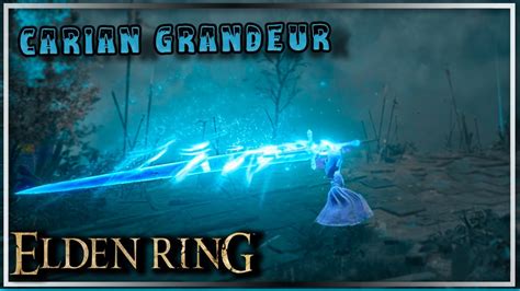 Ash Of War Carian Grandeur Elden Ring Cinematic YouTube