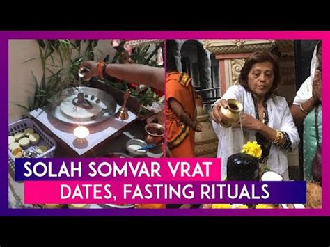 First Monday Date In Sawan Solah Somvar Vrat Significance