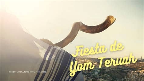 YOM TERUAH FIESTA DE LAS TROMPETAS RECEPCIÓN DE SHABBAT 23 SEPT 2022