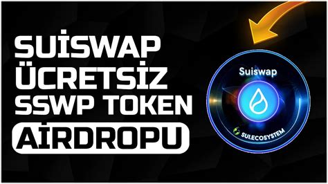 Suiswap Cretsiz Sswp Token Airdrop Kazan Bu F Rsat Ka Maz Crew