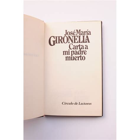 Carta A Mi Padre Muerto Solar Del Bruto