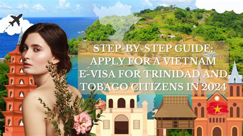 Step By Step Guide Apply For A Vietnam E Visa For Trinidad And Tobago