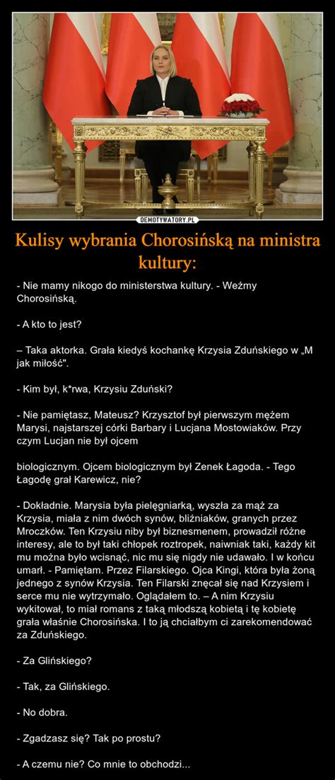 Kulisy Wybrania Chorosi Sk Na Ministra Kultury Demotywatory Pl