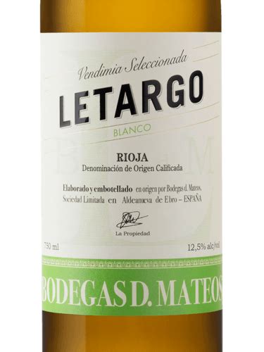 D Mateos Letargo Vendimia Seleccionada Blanco Vivino US