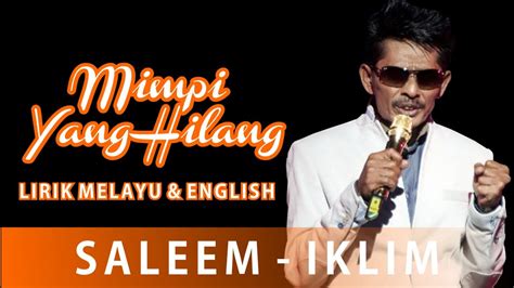 Iklim Mimpi Yang Hilang Lirik Malay English Youtube