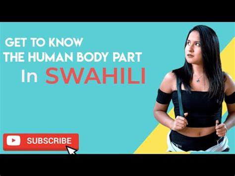 Get To Know The Human Body Part In Swahili YouTube