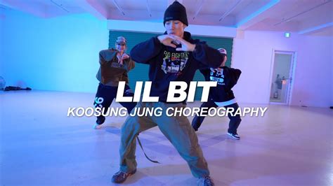 K Camp Lil Bit Koosung Jung Choreography Youtube