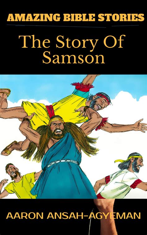 Bible Stories Library:THE STORY OF SAMSON :: - The Klever Magg