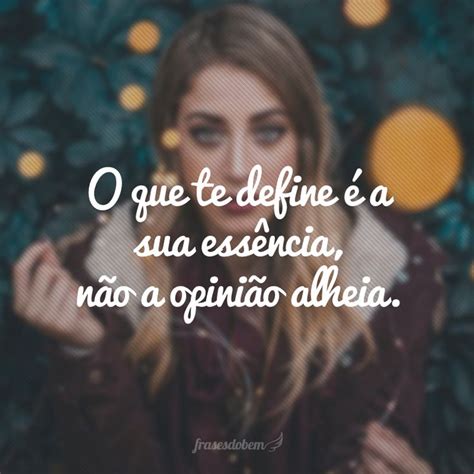 Frases De Valoriza O Que V O Animar Seus Dias Motivational