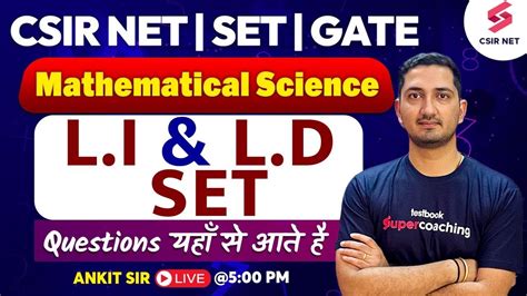 CSIR NET 2024 L I And L D Set One Shot CSIR NET Mathematical