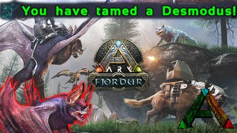 Ark Fjordur Taming The Desmodus Youtube