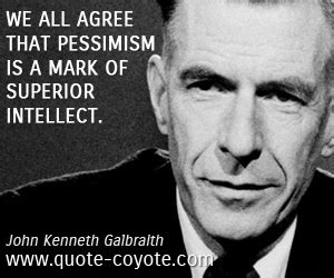 John Kenneth Galbraith Quotes Image Quotes At Relatably