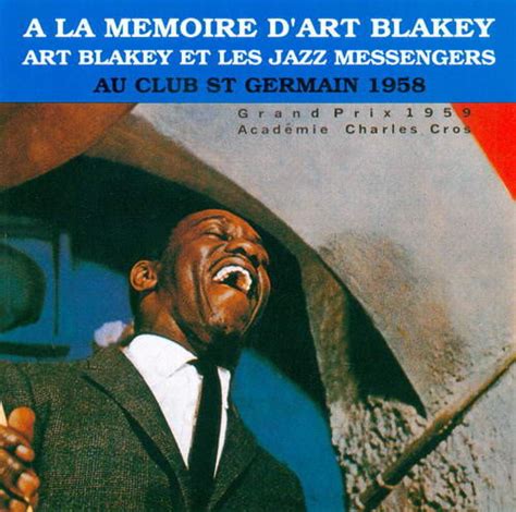 Art Blakey The Jazz Messengers Au Club St Germain Cd