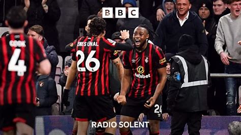 Bbc Radio Solent Afc Bournemouth