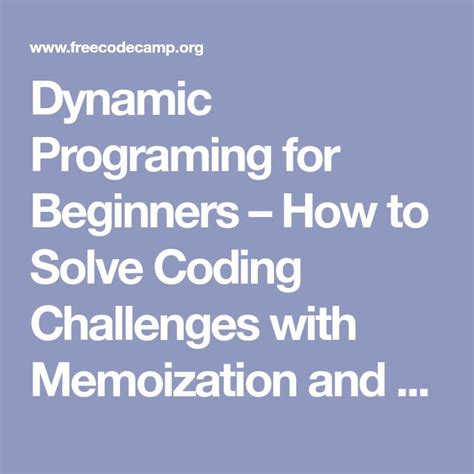 Dynamic Programing For Beginners How To Solve Coding Challenges With