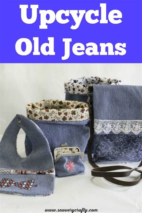 Create New Looks From Old Jeans Old Jeans Sewing Basics Sewing For Beginners