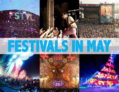 6 Major Music Festivals in May That Define the Beginning of the ...