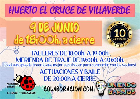 Aniversario Del Huerto El Cruce Villaverde Red De Huertos Urbanos