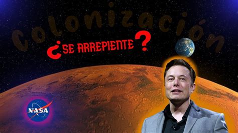 NUEVO PLAN DE ELON MUSK PARA COLONIZAR MARTE YouTube