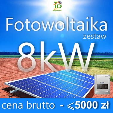 Instalacja Fotowoltaiczna Kw Z Monta Em Dotacj Fotowoltaika Gft Pl