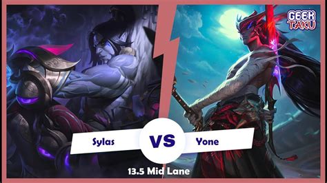 SekiiroZ Sylas Vs Yone MID Patch 13 5 YouTube