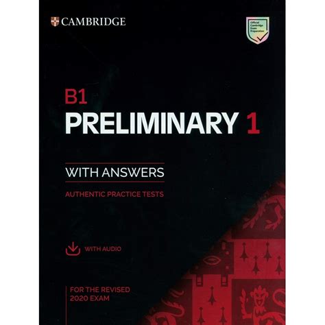 Cambridge English B1 Preliminary 1 for the Revised 2020 Exam Authentic ...