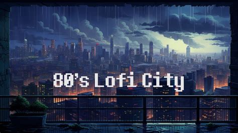 Lofi Rain In The Night City Lofi Hip Hop Radio Chill Lofi Beats