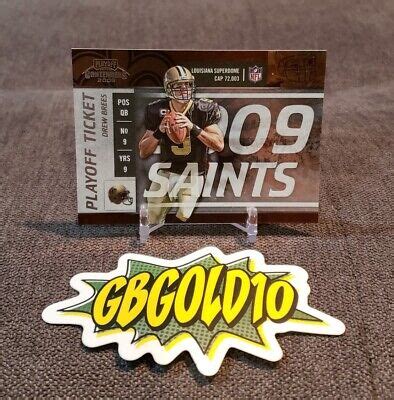 2009 Playoff Contenders Drew Brees Playoff Ticket 99 New Orleans