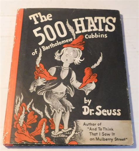 The 500 Hats Of Bartholomew Cubbins By Dr Seuss By Geisel Theodore