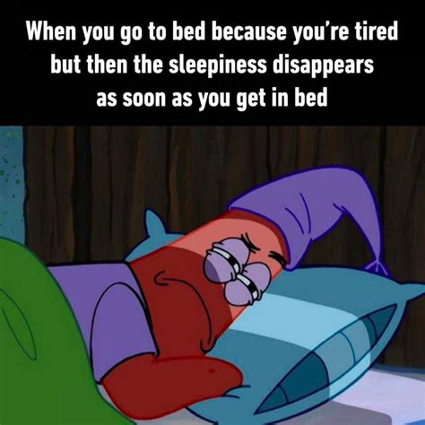 this happen every night. fck insomnia : r/SpongebobMemes