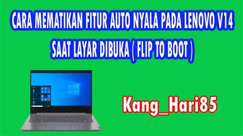 Mengatasi Laptop Langsung Nyala Masuk Ke Windows Saat Di Buka