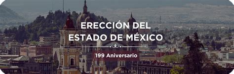 Erección del Estado de México Portal Ciudadano del Gobierno del