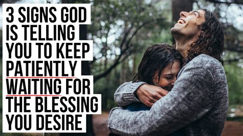 3 Signs God Is Telling You To Keep Patiently Waiting For The Blessing