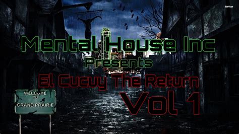 Dj Psycho Mike The Return Of El Cucuy Chaptr 1 YouTube