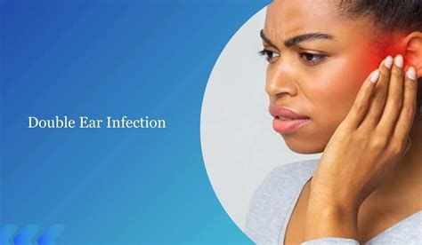 Double Ear Infection Symptoms And Remedies