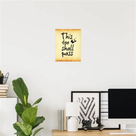 This Too Shall Pass Quote With Butterflies Poster Zazzle