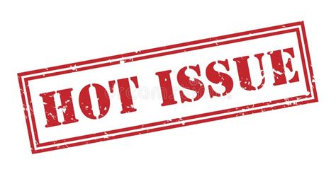 Hot Issue Red Stamp Stock Illustration Illustration Of Rubber 71312873