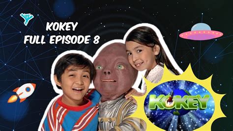 Kokey Full Episode 8 Yey Superview Youtube