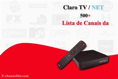 Lista De Canais Da Claro Tv Net E Channellist