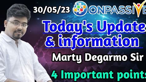 Onpassive Today S Important Update Information Dipayanmanna Youtube