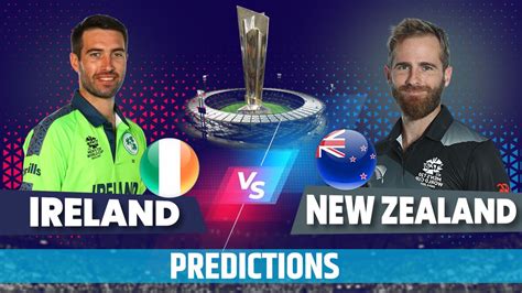 T World Cup Ireland Vs New Zealand Updates And Predictions