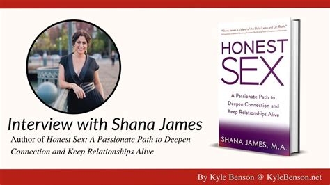 Honest Sex An Interview With Shana James YouTube