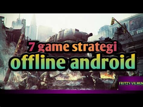 7 Game Strategi Offline Android YouTube