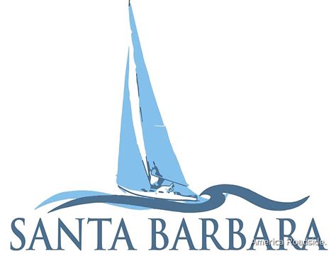 Santa Barbara California By America Roadside Redbubble