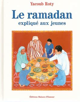 Le Ramadan expliqué aux jeunes L univers des Enfants Mes petites