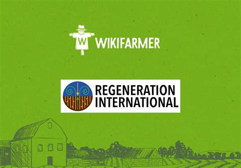 Partnership Between Wikifarmer And Regeneration International Wikifarmer