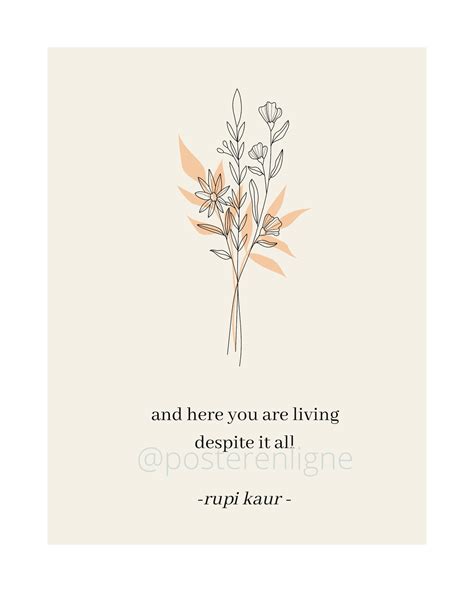 Rupi Kaur Poem And Here You Are Living Despite It All Instant Etsy Uk