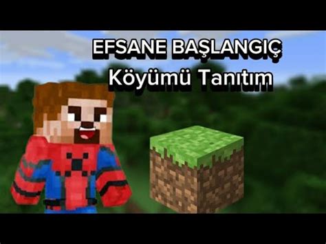 EFSANE BAŞLANGIÇ KÖYÜMÜ TANITIM Minecraft YouTube